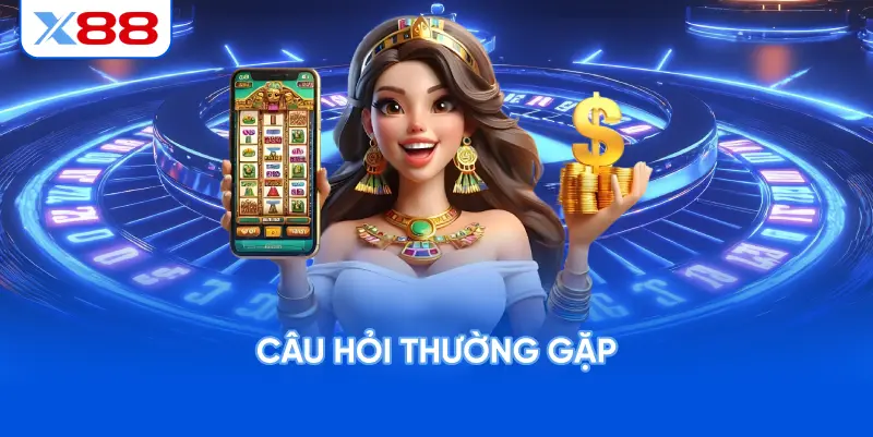 Câu Hỏi Thường Gặp